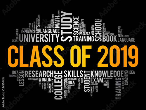 CLASS OF 2019 word cloud collage, education concept background