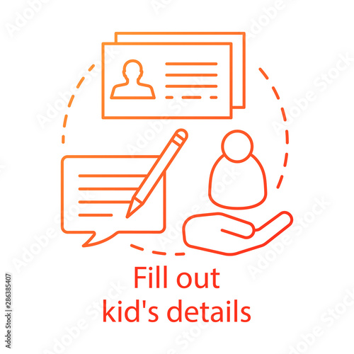 Fill out kids details concept icon. Camp, interest club application idea thin line illustration. Sign up for holiday resort, summer camping trip. Vector isolated outline drawing. Editable stroke
