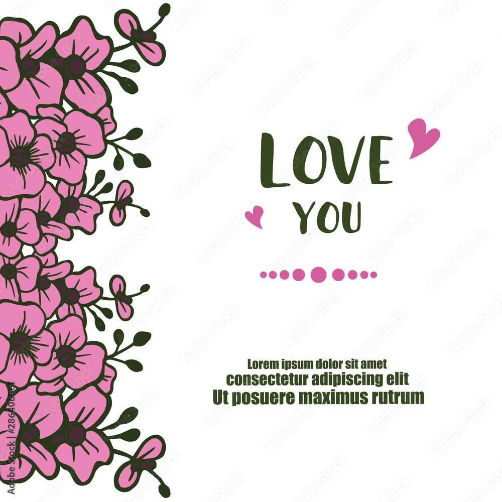 Decoration greeting card love you, with cute wreath frame, style romantic. Vector
