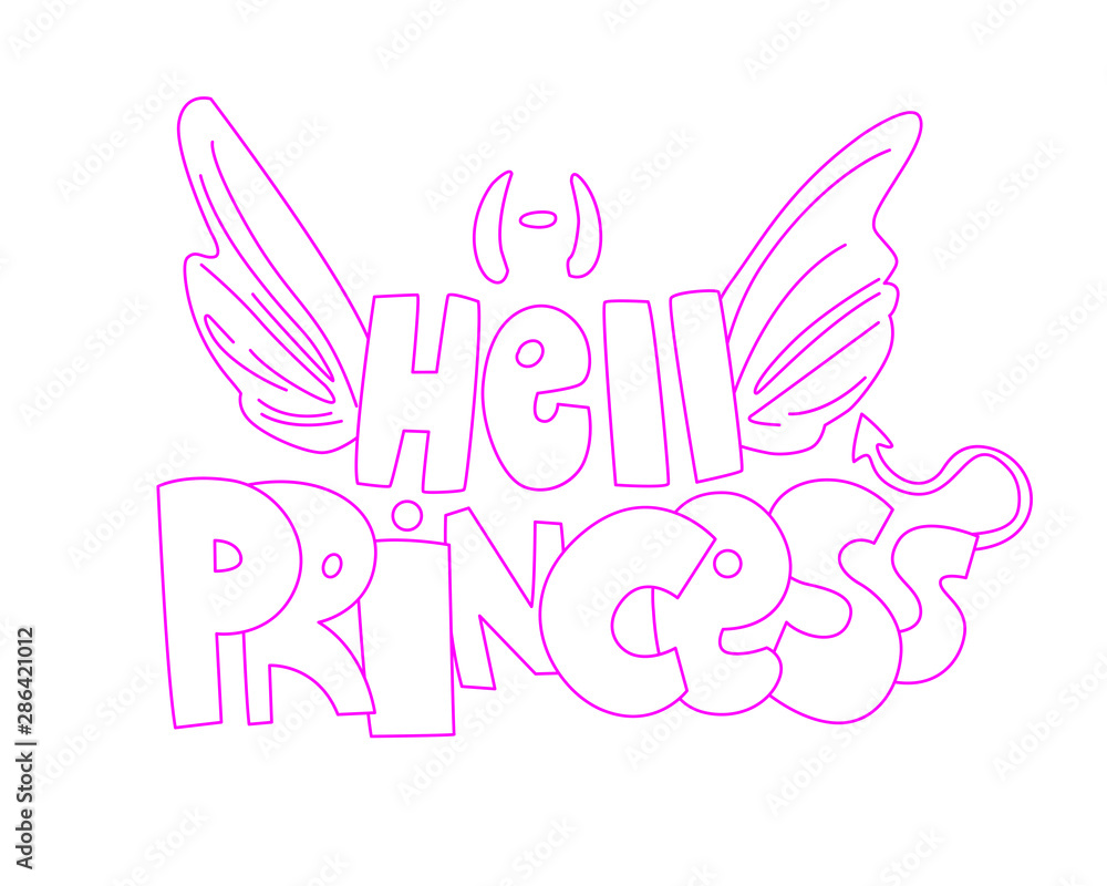 Cute cartoon Hell Princess lettering with saint wings and evil tail, horns. Disobedient little princess, cute hell girl, bad girl lettering cartoon concept with angel wing and evil horns. Bad girl Cute cartoon Hell Princess lettering with saint wings and evil tail, horns. Disobedient little princess, cute hell girl, bad girl lettering cartoon concept with angel wing and evil horns. Bad girl