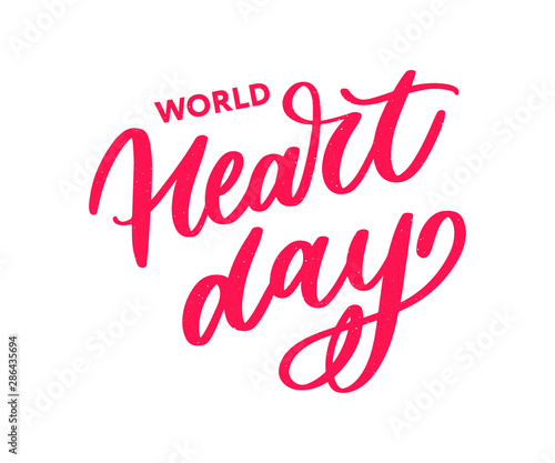 Vector illustration for World Heart Day lettering calligraphy