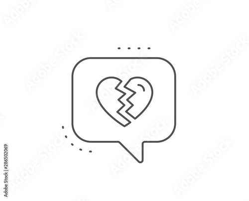 Break up Love line icon. Chat bubble design. Divorce sign. Valentines day symbol. Outline concept. Thin line break up icon. Vector