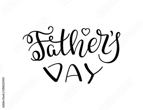 Hand lettering Father s Day. Template for greeting card  poster  banner  print.