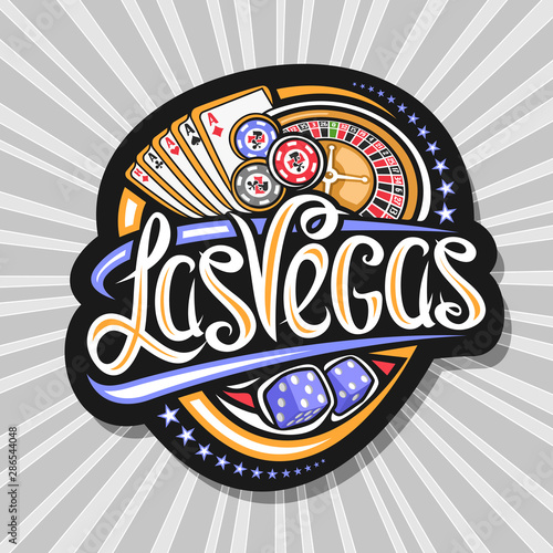 Vector logo for Las Vegas, dark decorative tag with illustration of four kind aces and roulette, sign board with original lettering for words las vegas and blue dice cubes on gray abstract background.