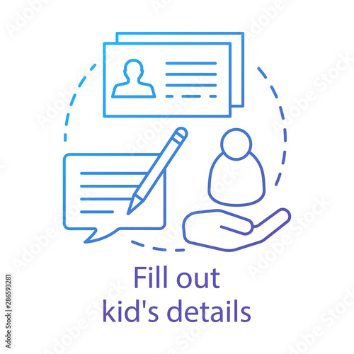 Fill out kids details concept icon. Camp, interest club application idea thin line illustration. Sign up for holiday resort, summer camping trip. Vector isolated outline drawing. Editable stroke