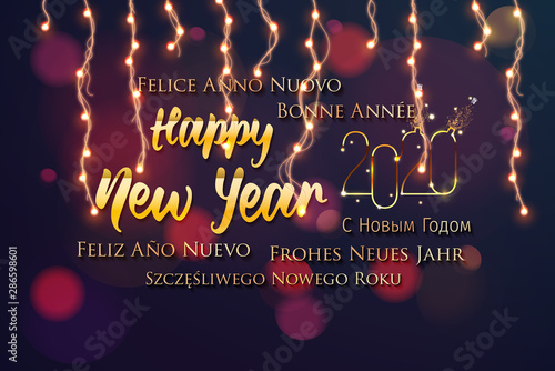 2020 New Year in Different Languages (Bonne Année, Frohes Neues Jahr, Feliz Año Nuevo, С Новым Годом, and Szczęśliwego Nowego Roku). Happy New Year greeting card. 2020 Happy New Year background.