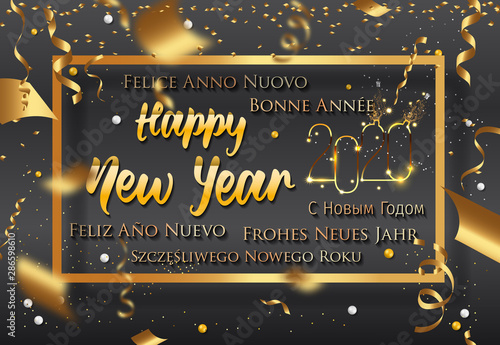 2020 New Year in Different Languages (Bonne Année, Frohes Neues Jahr, Feliz Año Nuevo, С Новым Годом, and Szczęśliwego Nowego Roku). Happy New Year greeting card. 2020 Happy New Year background.