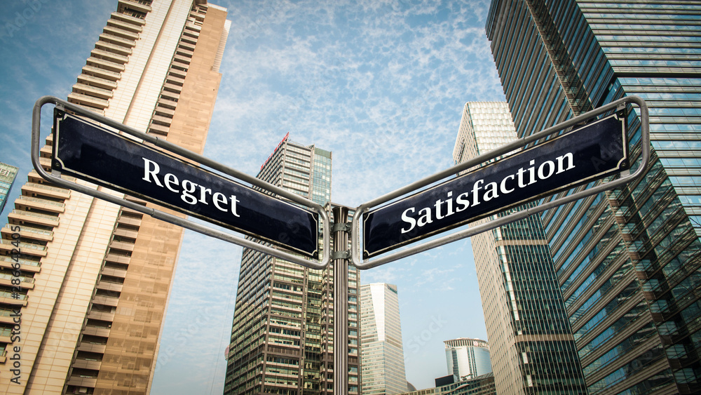 Naklejka premium Street Sign Satisfaction versus Regret