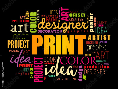 PRINT word cloud, creative business concept background photo