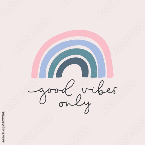 Good vibes only lettering card vector illustration. Quote with inspirational emphasize in colorful style and rainbow on purple background flat style. Female t-shirt design concept