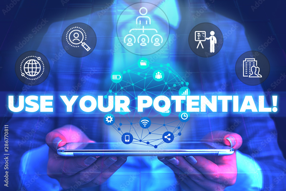 Fototapeta premium Word writing text Use Your Potential. Business photo showcasing achieve as much natural ability makes possible Male human wear formal work suit presenting presentation using smart device