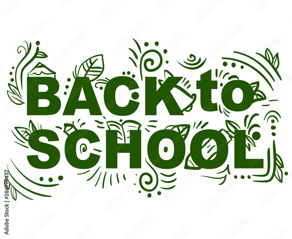 Fototapeta Green decor text back to school with bell, book, pencils and leaves