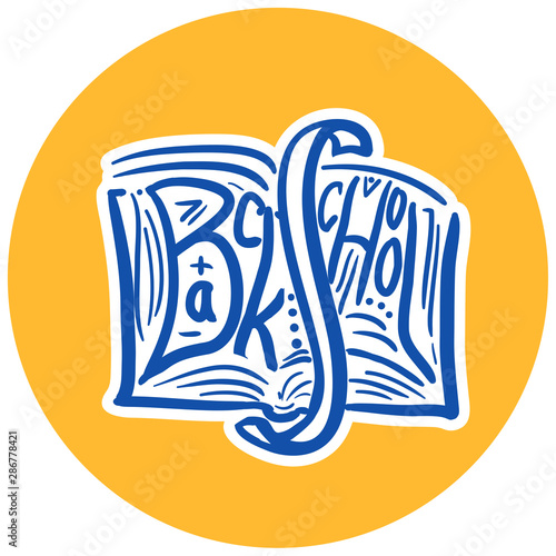 Blue lettering doodle icon - book wirh text back to school  on yellow background
