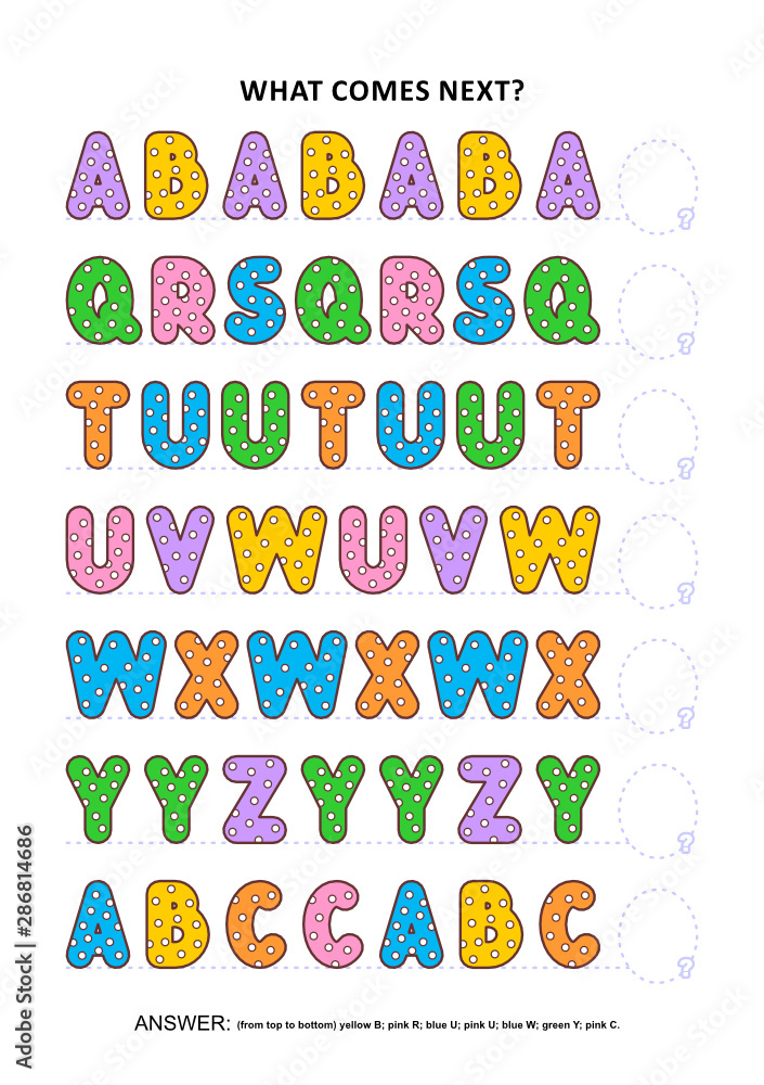 Basic skills practice logic game with alphabet letters. Training sequential pattern recognition skills: What comes next in the sequence? Answer included. Basic skills practice logic game with alphabet letters. Training sequential pattern recognition skills: What comes next in the sequence? Answer included.