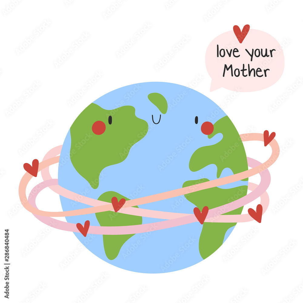 Love Your Mother - cute vector with cartoon Earth and hearts. Happy Earth day background. Love Your Mother - cute vector with cartoon Earth and hearts. Happy Earth day background.