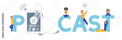 Vector Illustration of Podcast Word Concept Banner. Text, Podcasts Symbols and People isolated on White Background. Concept Design of Idea of Broadcasting and Talking. Different People Listen a Record