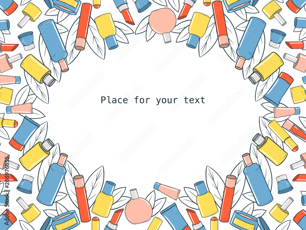Background with different types of hand-drawn cosmetics with place for text. Vector illustration