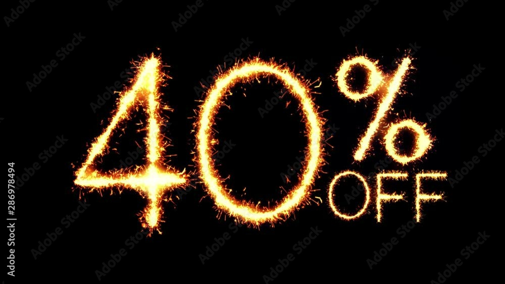 40% Off Text Sparkler Writing With Glitter Sparks Particles Firework on Black 4K Loop Background. Sale, discount Off, Offer, business promotion , advertisement . 40% Off Text Sparkler Writing With Glitter Sparks Particles Firework on Black 4K Loop Background. Sale, discount Off, Offer, business promotion , advertisement .