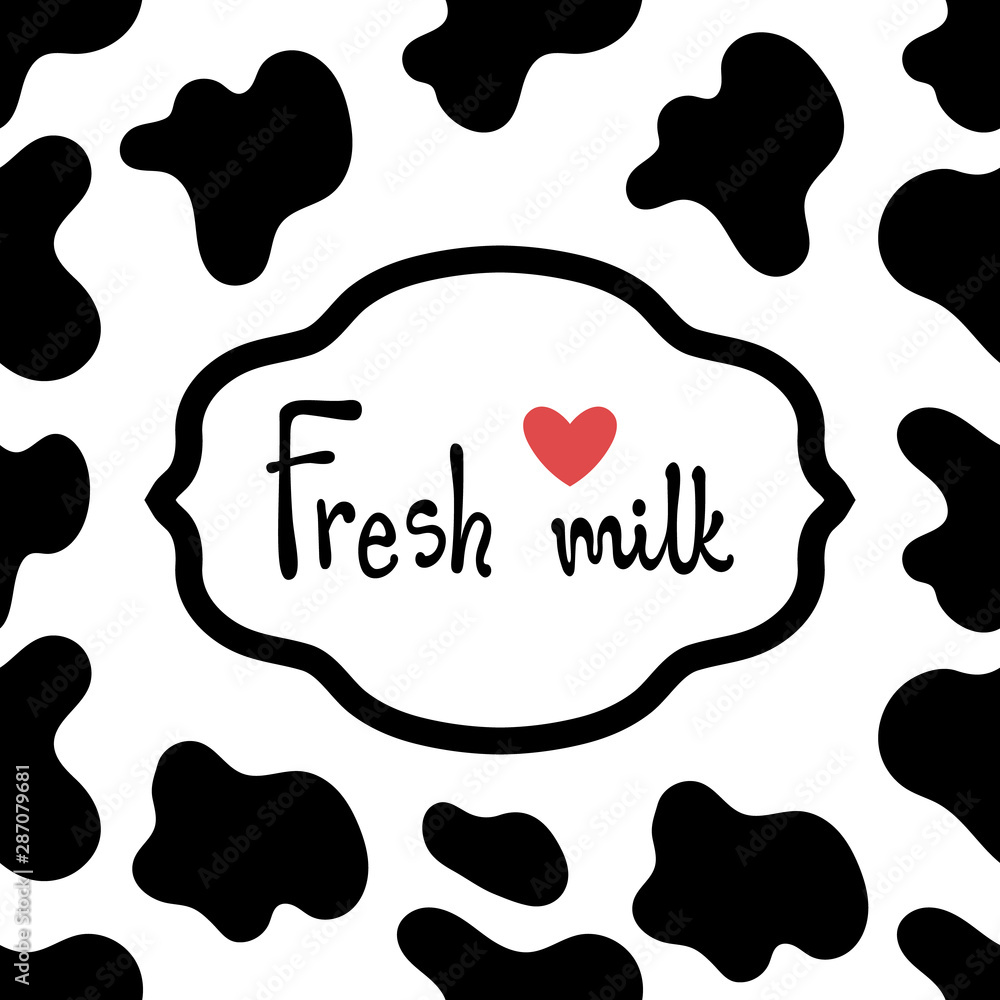 Fresh milk hand drawn lettering black silhouette with heart. Rough doodle style, cow print background vector illustration. Fresh milk hand drawn lettering black silhouette with heart. Rough doodle style, cow print background vector illustration.