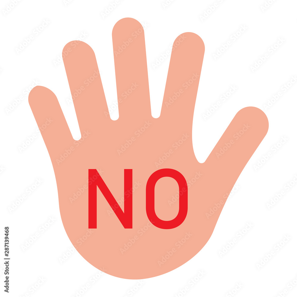 Palm wich red word No. Hand prohibited, warning. Denial, restriction, no violence and coercion. Vector illustration isolated. Palm wich red word No. Hand prohibited, warning. Denial, restriction, no violence and coercion. Vector illustration isolated.