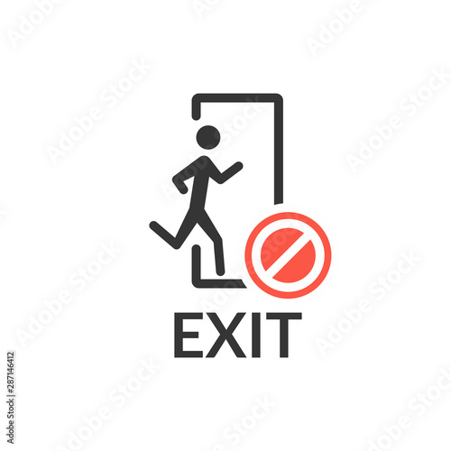 Emergency exit with human figure icon with not allowed sign, block, forbidden, prohibit symbol.