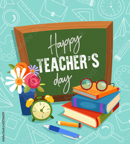 Happy Teachers Day greeting card or poster with colorful piled books in front of a vintage student slate with text, flowers and an alarm clock, vector illustration