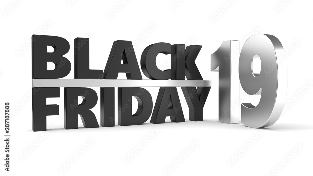 black friday of 2019 year. 3d illustration with black and steel materials. black friday of 2019 year. 3d illustration with black and steel materials.