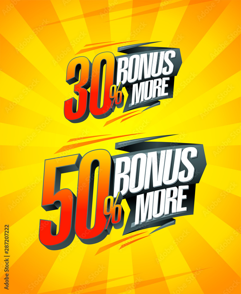 Bonus 30% and 50% more, sale symbols