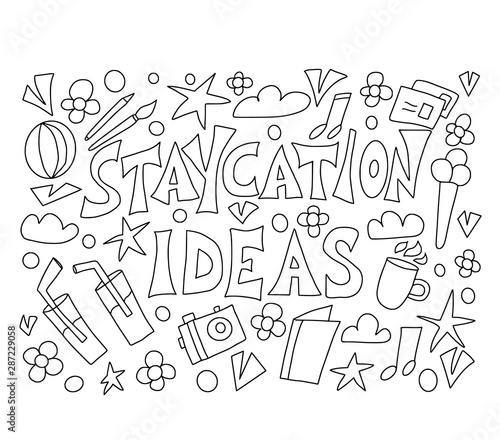 Staycation poster in doodle style. Vector design.