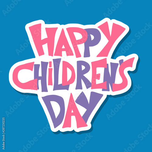 Happy childrens day text. Vector hand drawn emblem. photo