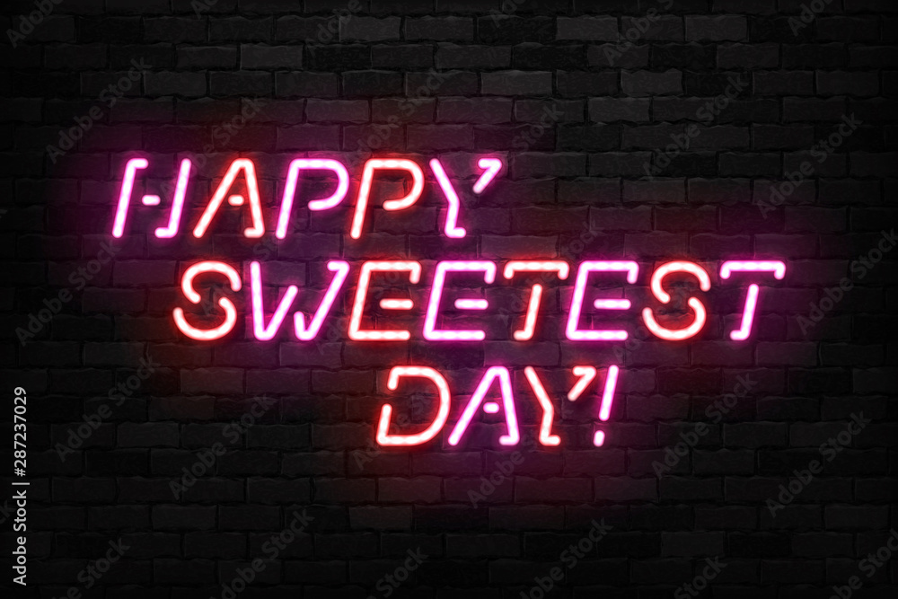 Obraz premium Vector realistic isolated neon sign of Happy Sweetest Day typography logo for template decoration and covering on the wall background.