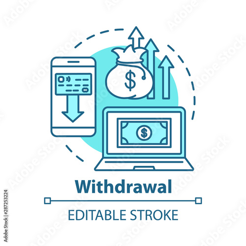 Money withdrawal concept icon. Savings idea thin line illustration. Claiming profits from investment. Getting interest from deposit, bank account. Vector isolated outline drawing. Editable stroke