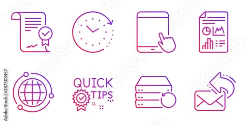 Globe, Tablet pc and Recovery server line icons set. Report document, Approved agreement and Time change signs. Quick tips, Share mail symbols. Internet world, Touchscreen gadget. Vector