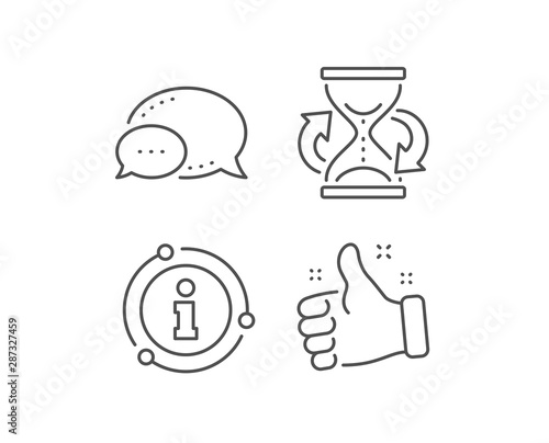 Time hourglass refresh line icon. Chat bubble, info sign elements. Sand watch sign. Linear hourglass outline icon. Information bubble. Vector