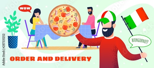 Order Delivery. Italian Pizza. Landing Web Page. Bearded Guy with Italy Flag, Cap Delivers Pizza. Smiling Guy and Girl Sitting Table, Waiting Order. Flat Vector Banner Illustration