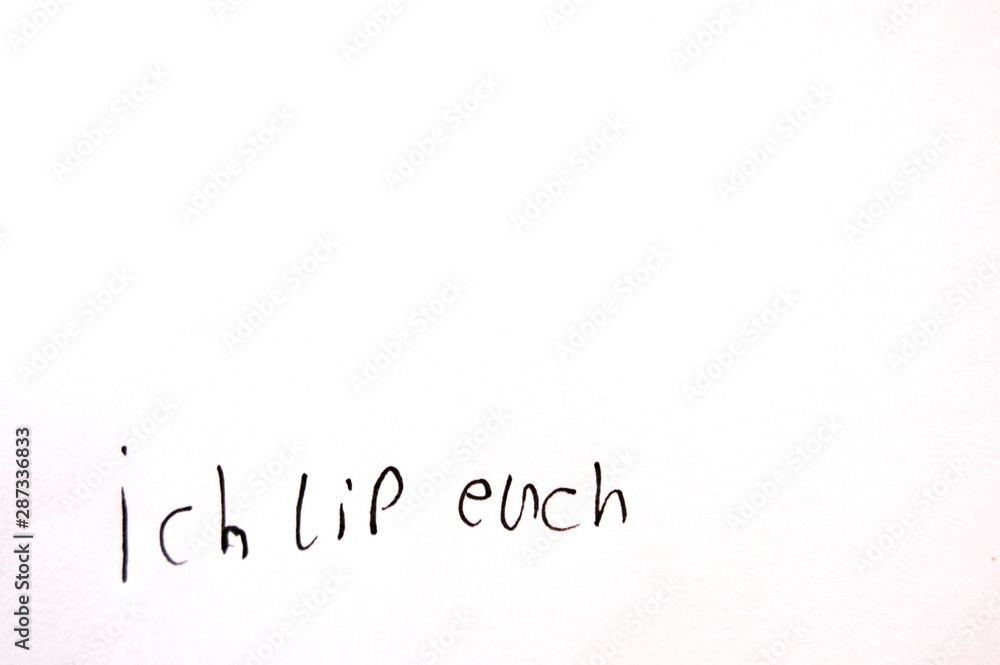 Fototapeta premium Ich liebe Euch