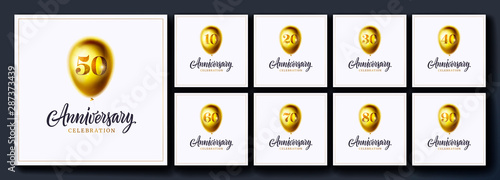 Set of anniversary celebration background. 10, 20, 30, 40, 50, 60, 70, 80, 90, years birthday. Golden 3d balloon with number and anniversary celebration text isolated. Luxury vector design templates