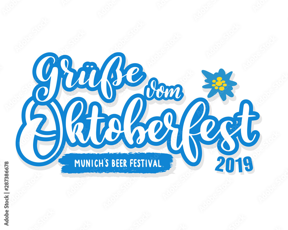 Hand sketched Greetings from Oktoberfest quote with edelweiss flower.  Grüße vom Oktoberfest. Drawn lettering of Munich´s beer festival. Vector illustration 10 EPS