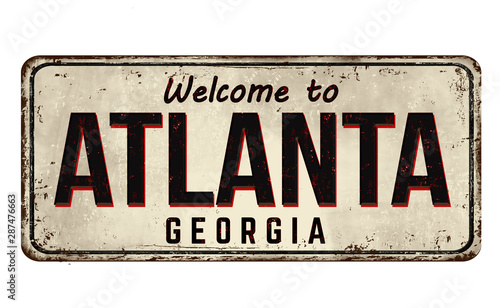 Welcome to Atlanta vintage rusty metal sign