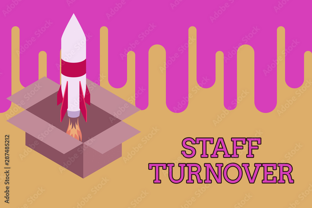 Writing note showing Staff Turnover. Business concept for The percentage of workers that replaced by new employees Fire launching rocket carton box. Starting up project. Fuel inspiration Writing note showing Staff Turnover. Business concept for The percentage of workers that replaced by new employees Fire launching rocket carton box. Starting up project. Fuel inspiration