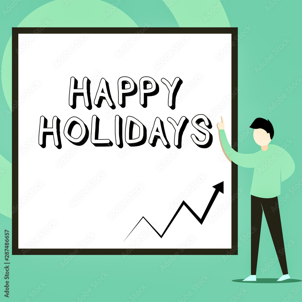 Conceptual hand writing showing Happy Holidays. Concept meaning Made a short journey by a group of showing for pleasure Man standing pointing up blank rectangle Geometric background Conceptual hand writing showing Happy Holidays. Concept meaning Made a short journey by a group of showing for pleasure Man standing pointing up blank rectangle Geometric background