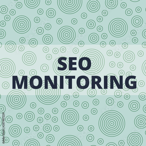Writing note showing Seo Monitoring. Business concept for Tracking the progress of strategy made in the platform Multiple Layer Different Size Concentric Circles Diagram Repeat Pattern