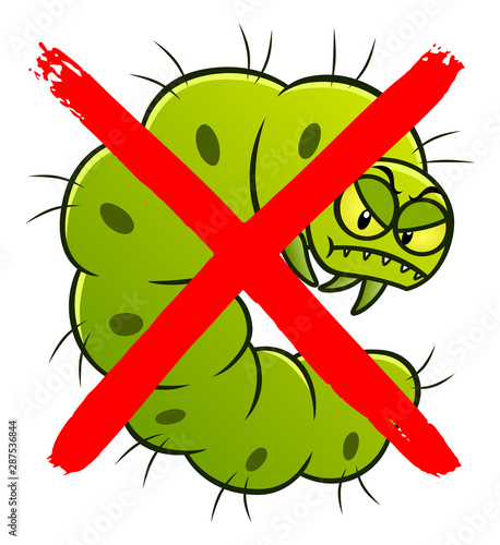 No caterpillar cartoon sign