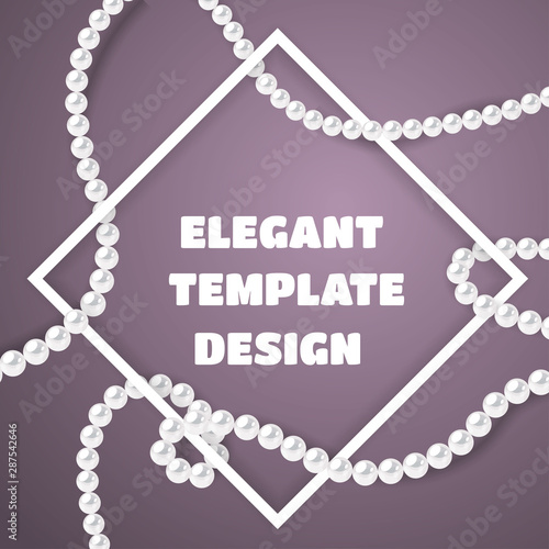 White frame with pearl strings on dark purple background. Elegant design template. Vector template for banner, flyer or wedding invitation.