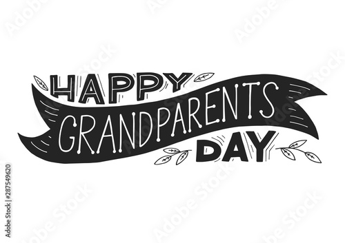 Happy Grandparents Day. Hand drawn lettering. Vector illustration.