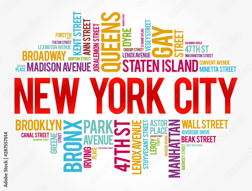 List of streets in New York City, word cloud collage, business and travel concept background List of streets in New York City, word cloud collage, business and travel concept background