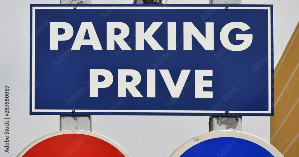 Fototapeta premium Panneau parking privé