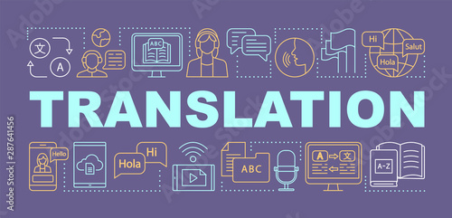 Translation word concepts banner. Foreign language interpretation. Online translator. Presentation, website. Isolated lettering typography idea with linear icons. Vector outline illustration