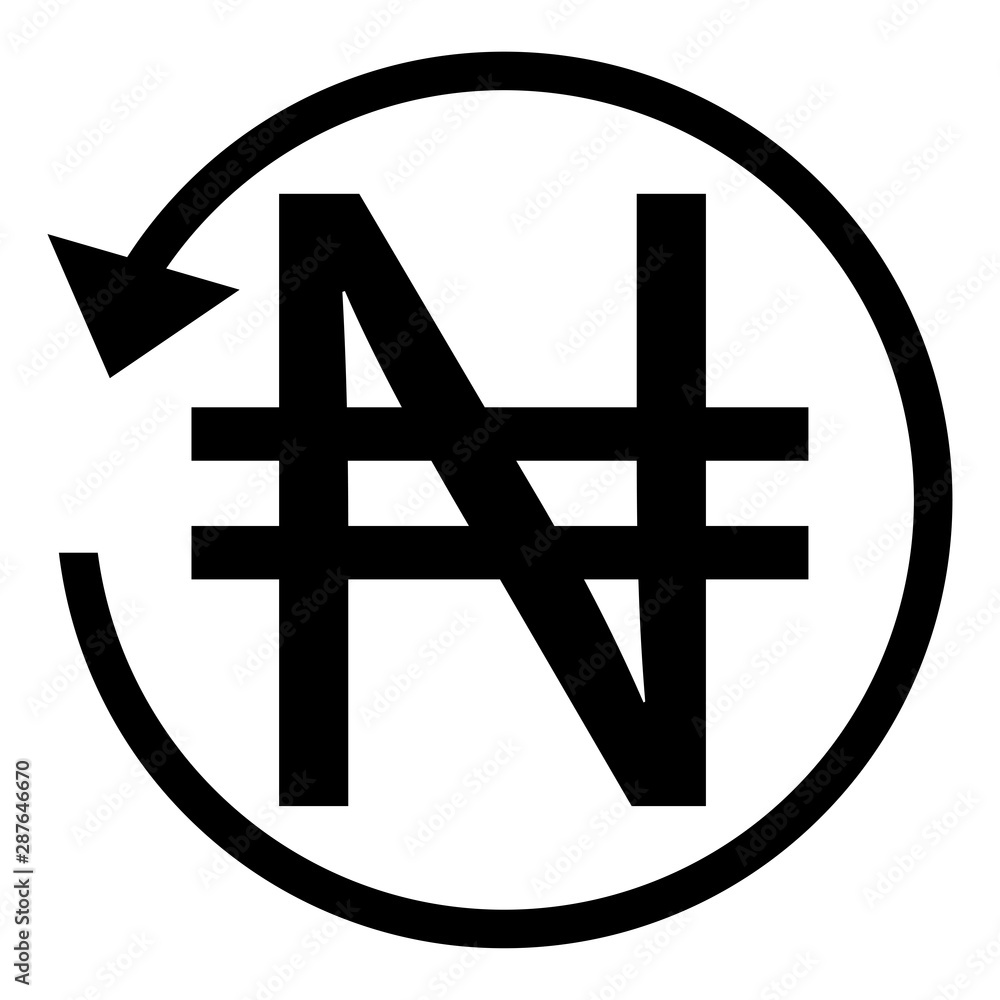 Refund sign. NIGERIA NAIRA currency. Circle arrow sign. Refund sign. NIGERIA NAIRA currency. Circle arrow sign.
