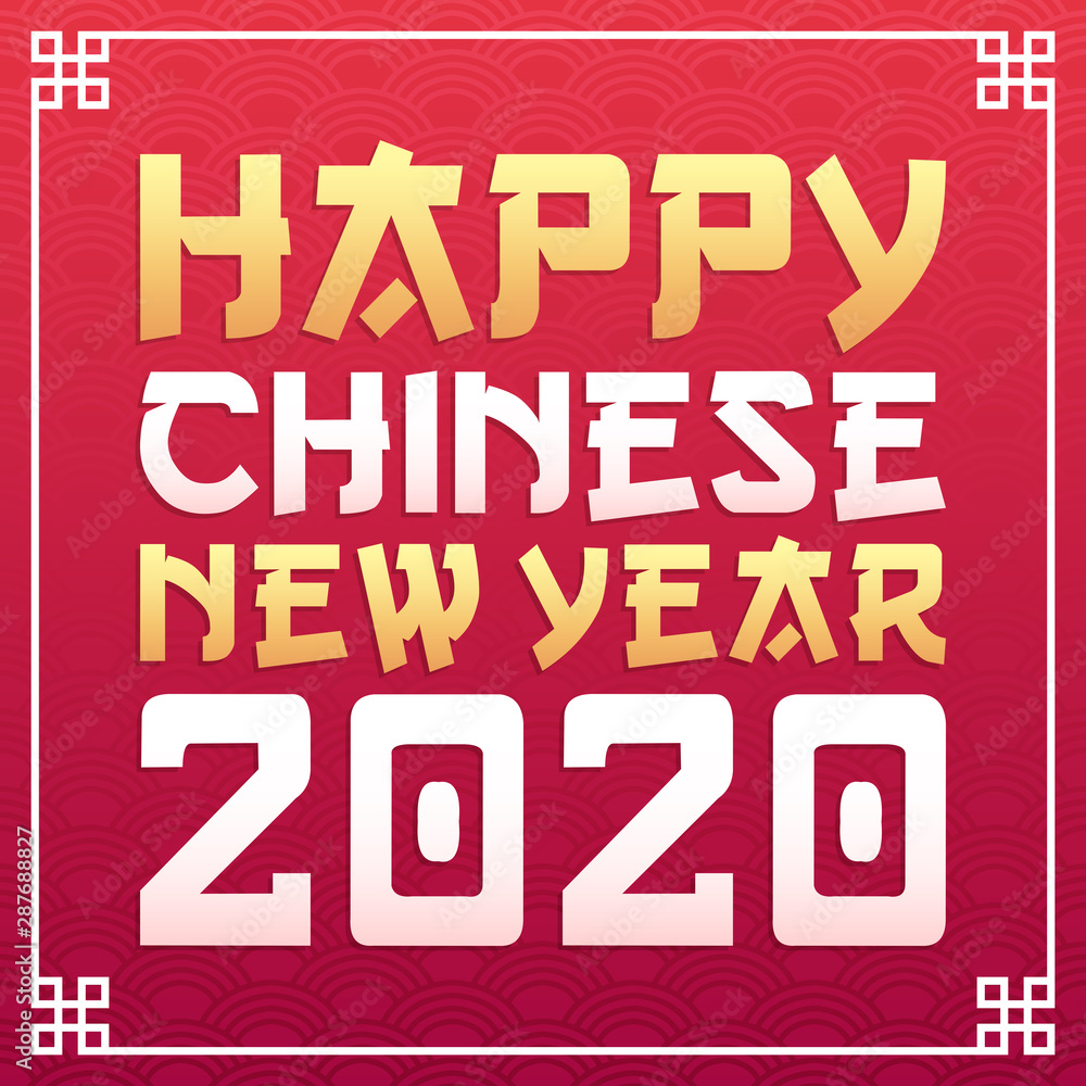 Happy Chinese New Year 2020 - Year of the rat